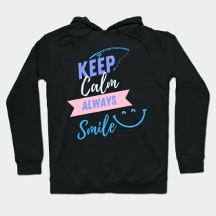 Always Smile Hoodie